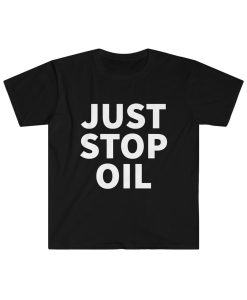 Just Stop Oil Unisex Softstyle T-Shirt