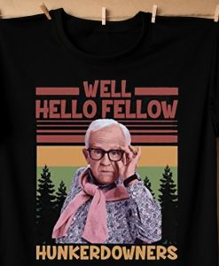 Leslie Jordan Well Hello Fellow Hunkerdowners Shirt