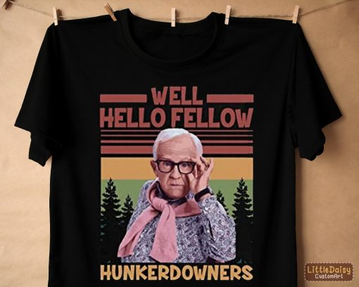 Leslie Jordan Well Hello Fellow Hunkerdowners Shirt