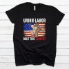 Union Labor Built This Country' Graphic Tshirt