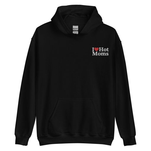 I Heart Hot Moms Hoodie